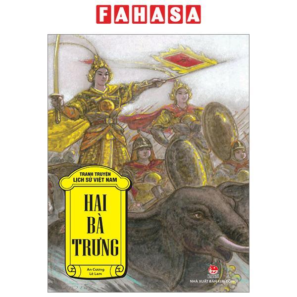 Tranh Truyện Lịch Sử Việt Nam - Hai Bà Trưng