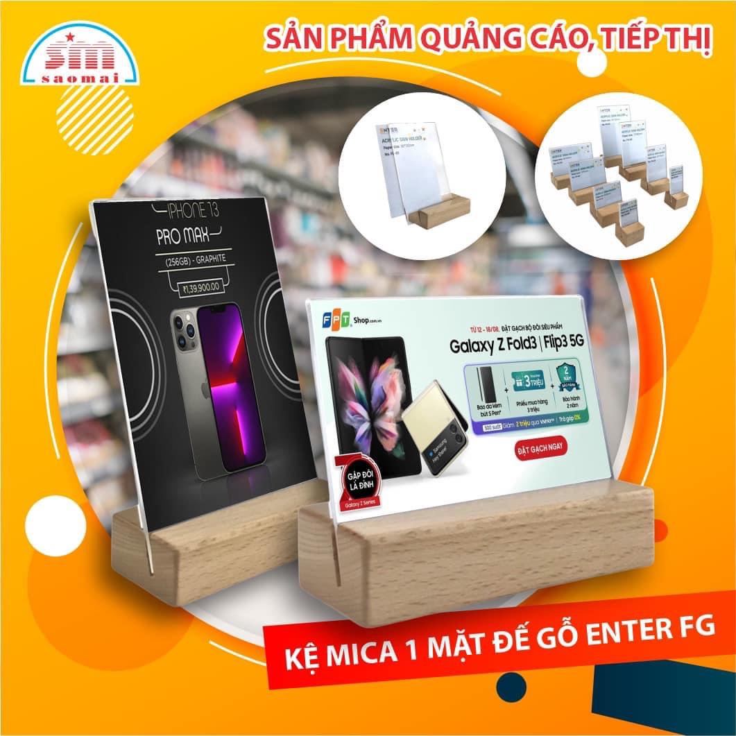 Kệ 1 mặt mica Enter đế gỗ FG-01