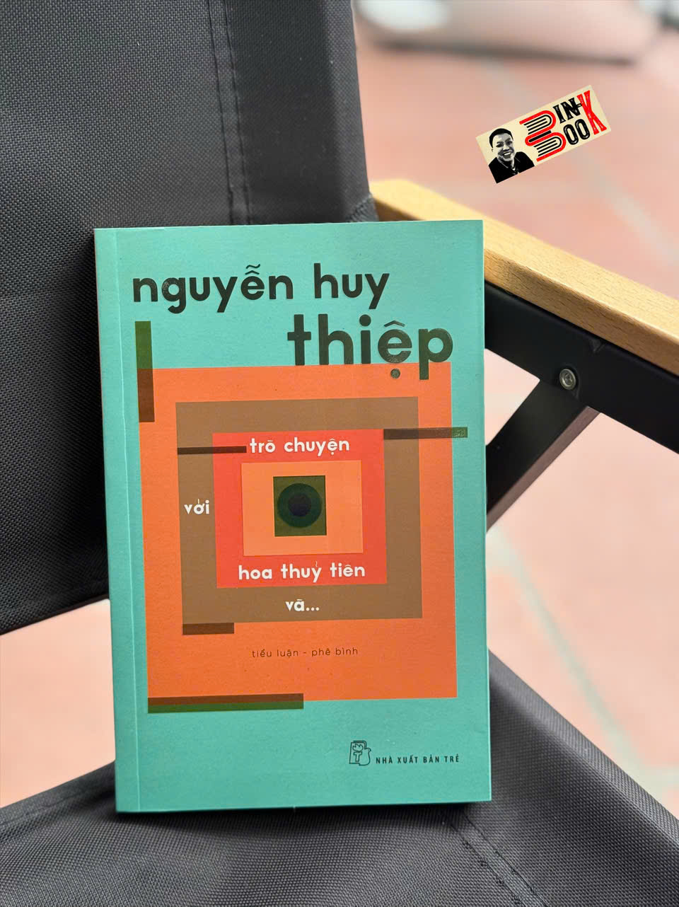 TRÒ CHUYỆN VỚI HOA THỦY TIÊN VÀ... - Nguyễn Huy Thiệp – Nxb Trẻ