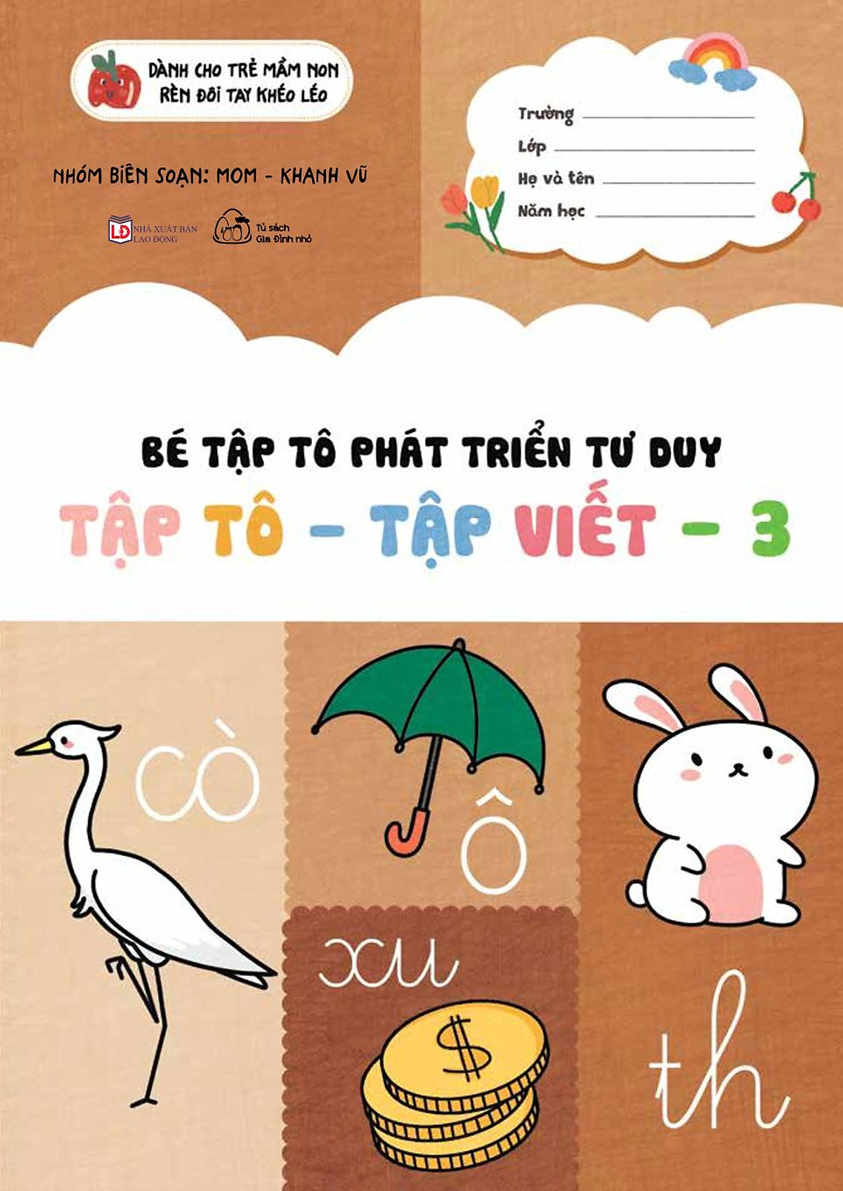 Sách Muki - Bé Tập Tô Phát Triển Tư Duy: Chủ Đề Tập Tô - Tập Viết