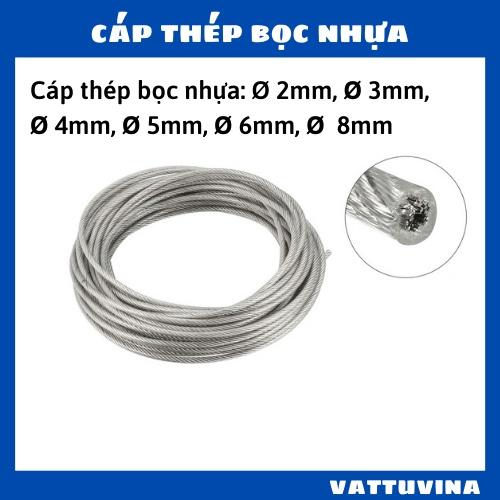 Dây Cáp Thép Bọc Nhựa 3MM,5MM, 6MM, 8MM, 10MM, Bán Lẻ Theo Mét