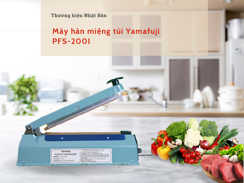 Máy hàn miệng túi dập tay Yamafuji PFS-200I (Vỏ thép) Hàng chính hãng