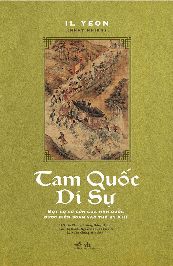 Tam Quốc Di Sự - Một Bộ Sử Lớn Của Hàn Quốc Được Biên Soạn Vào Thế Kỷ XIII