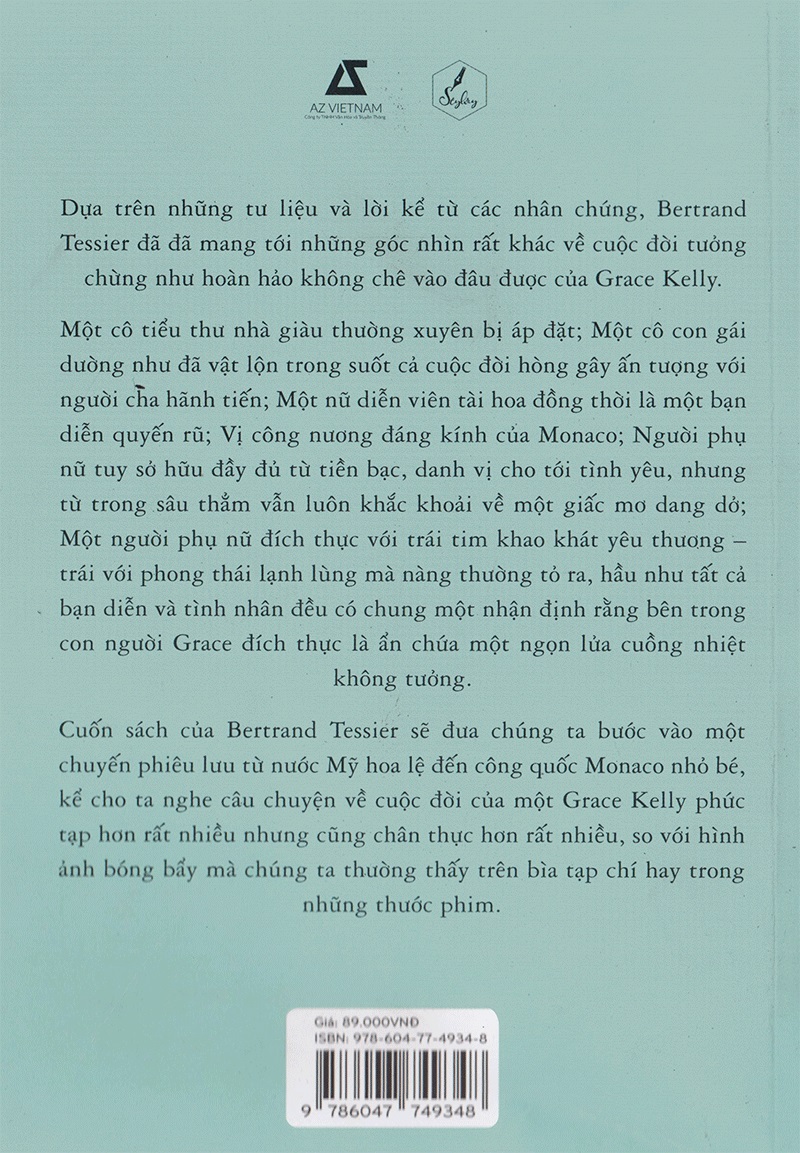 Grace Kelly - Những Góc Khuất Chưa Từng Hé Lộ Về Một Cuộc Đời Tưởng Chừng Hoàn Hảo - Tặng Kèm Sổ Tay