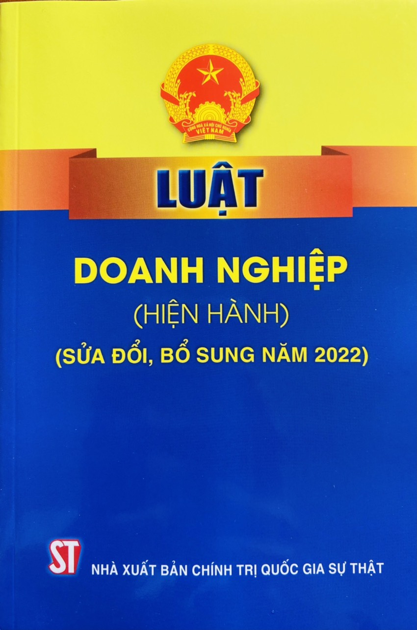 Luật Doanh Nghiệp (Hiện Hành) (Sửa Đổi, Bổ Sung Năm 2022)