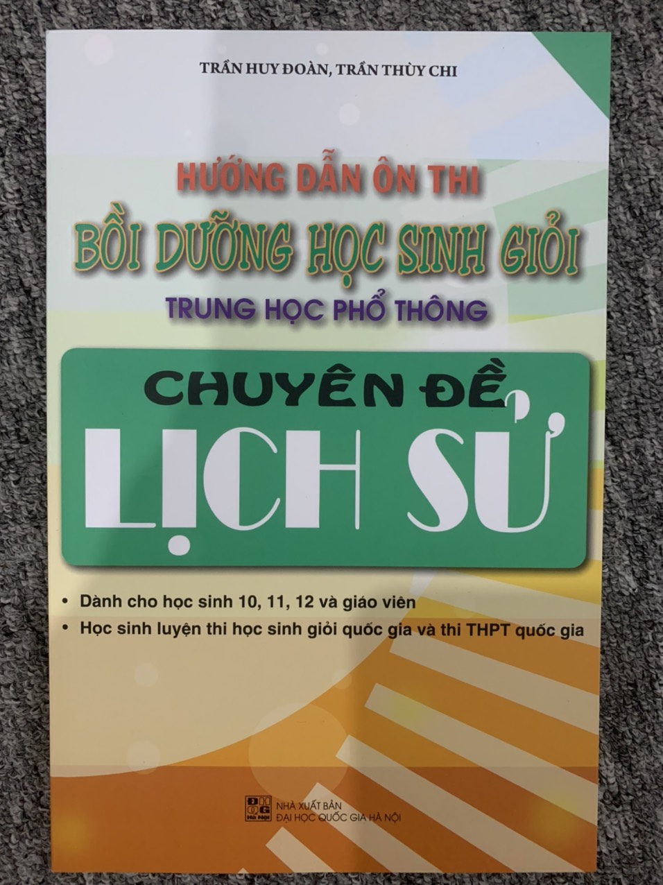 Sách - Hướng dẫn ôn thi bồi dưỡng học sinh giỏi THPT chuyên đề Lịch Sử