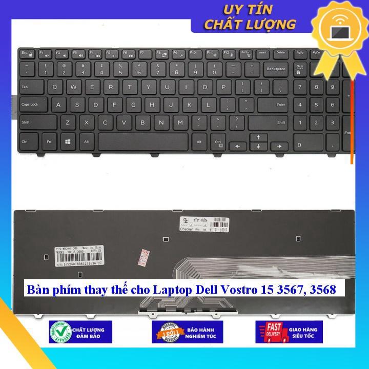 Bàn phím cho Laptop Dell Vostro 15 3567 3568 - Hàng Nhập Khẩu New Seal