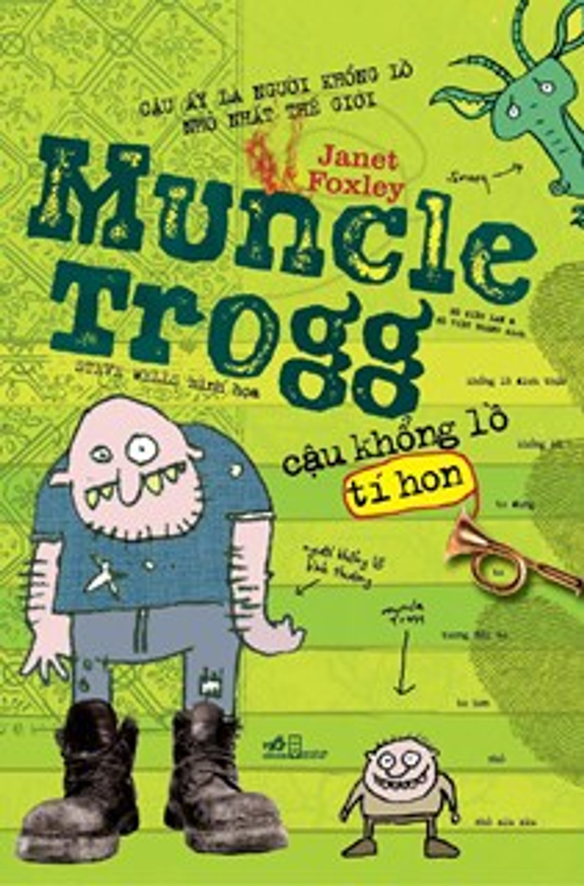 Combo 2 cuốn sách: Muncle Trogg cậu khổng lồ tí hon + Lại thằng nhóc Emil!