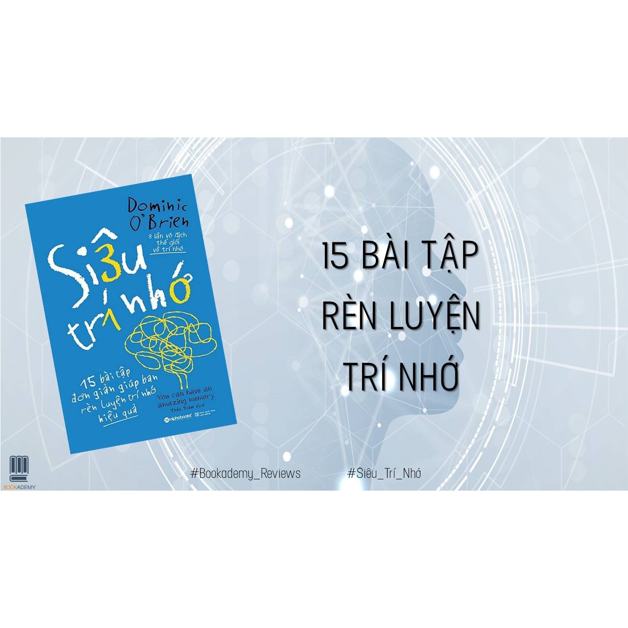 Siêu Trí Nhớ ( tặng kèm bookmark Tuyệt Đẹp )