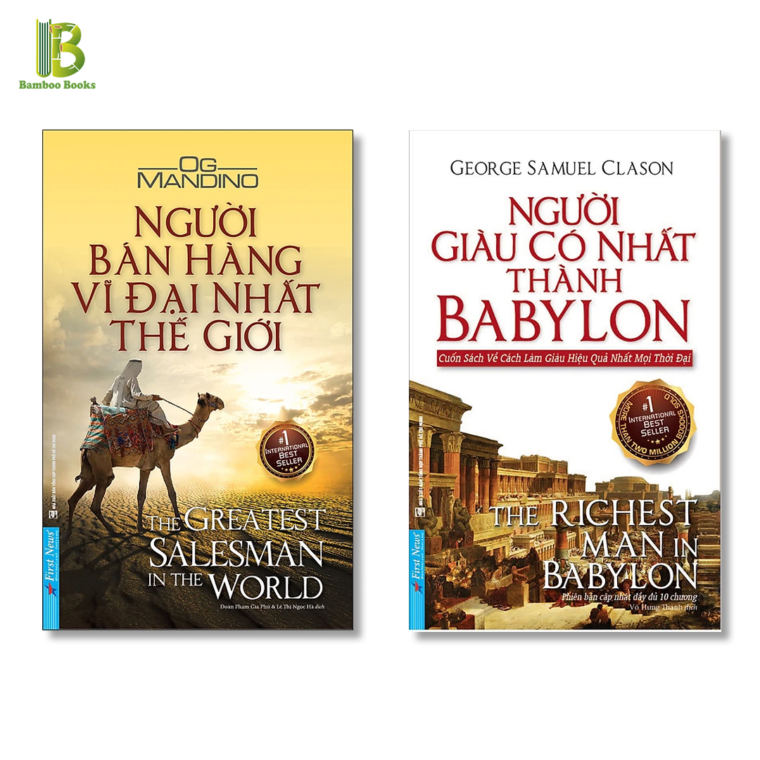 Combo 2Q Self-Help Hay Nhất Mọi Thời Đại: Người Bán Hàng Vĩ Đại Nhất Thế Giới + Người Giàu Có Nhất Thành Babylon (Tặng Kèm Bookmark Bamboo Books)