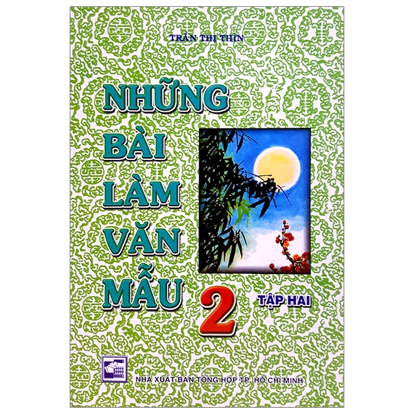 Những Bài Làm Văn Mẫu 2 - Tập 2 (Tái Bản)