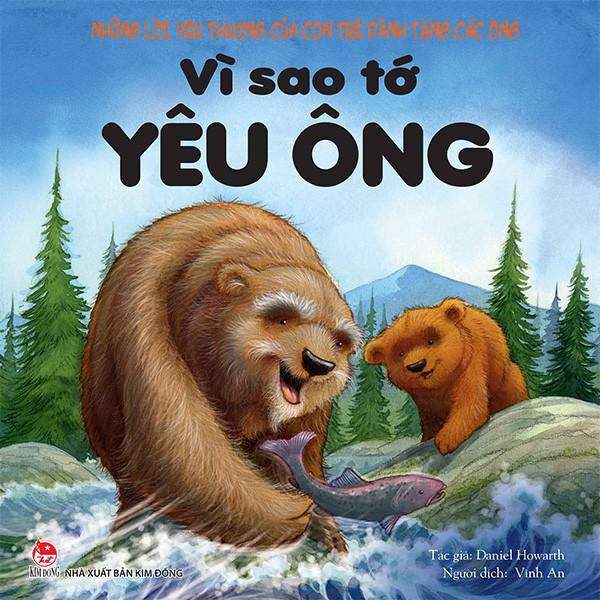 Sách – Vì Sao Tớ Yêu – Những Lời Yêu Thương Của Con Trẻ Dành Tặng...- Trọn bộ 4 cuốn