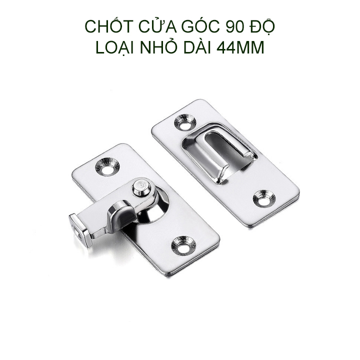 Chốt cửa trượt 90 độ làm bằng inox 304, loại nhỏ 44mm