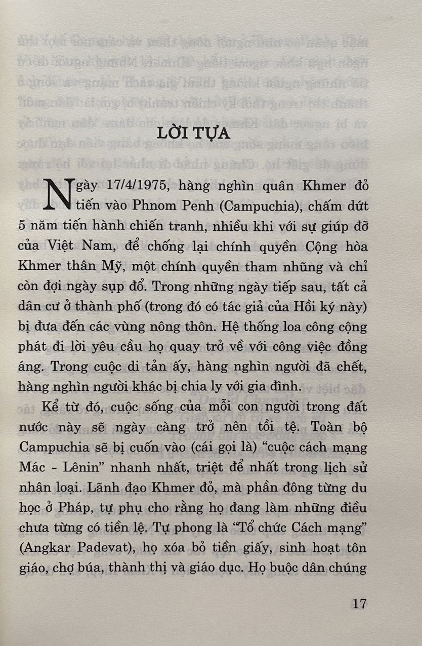 Thoát khỏi địa ngục Khmer đỏ- Hồi ký của một người còn sống (Xuất bản lần thứ ba) (Sách tham khảo)