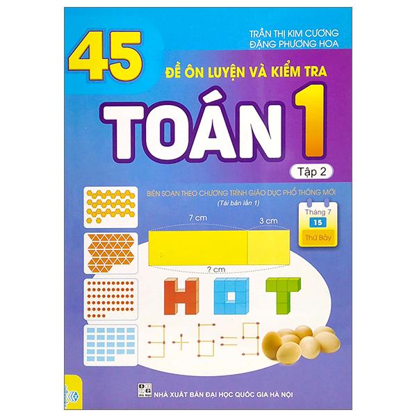 45 Đề Ôn Luyện Và Kiểm Tra Toán 1 - Tập 2