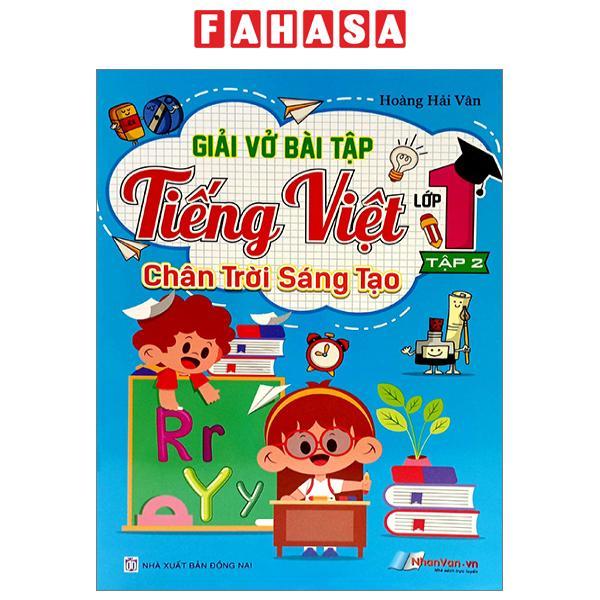 Giải Vở Bài Tập Tiếng Việt Lớp 1 - Tập 2 (Chân Trời Sáng Tạo) (2022)