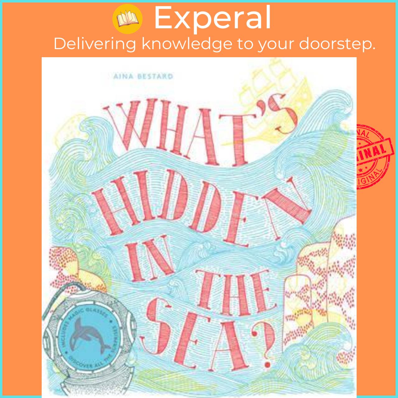 Sách - What's Hidden in the Sea? by Aina Bestard