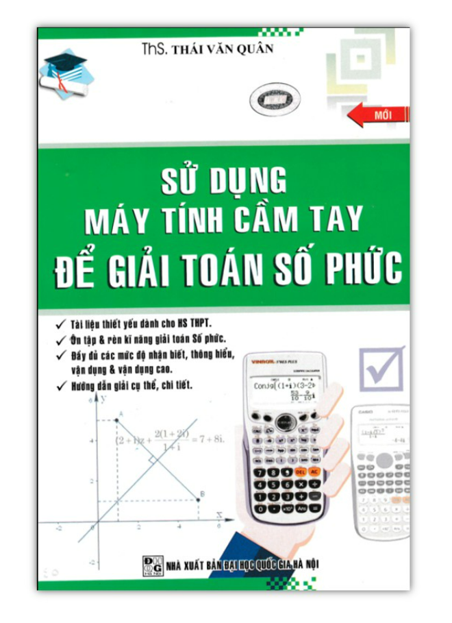 Sách - Sử Dụng Máy Tính Cầm Tay Để Giải Toán Số Phức