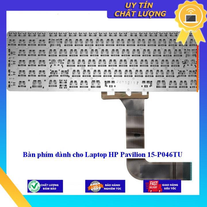 Bàn phím dùng cho Laptop HP Pavilion 15-P046TU - Hàng Nhập Khẩu New Seal