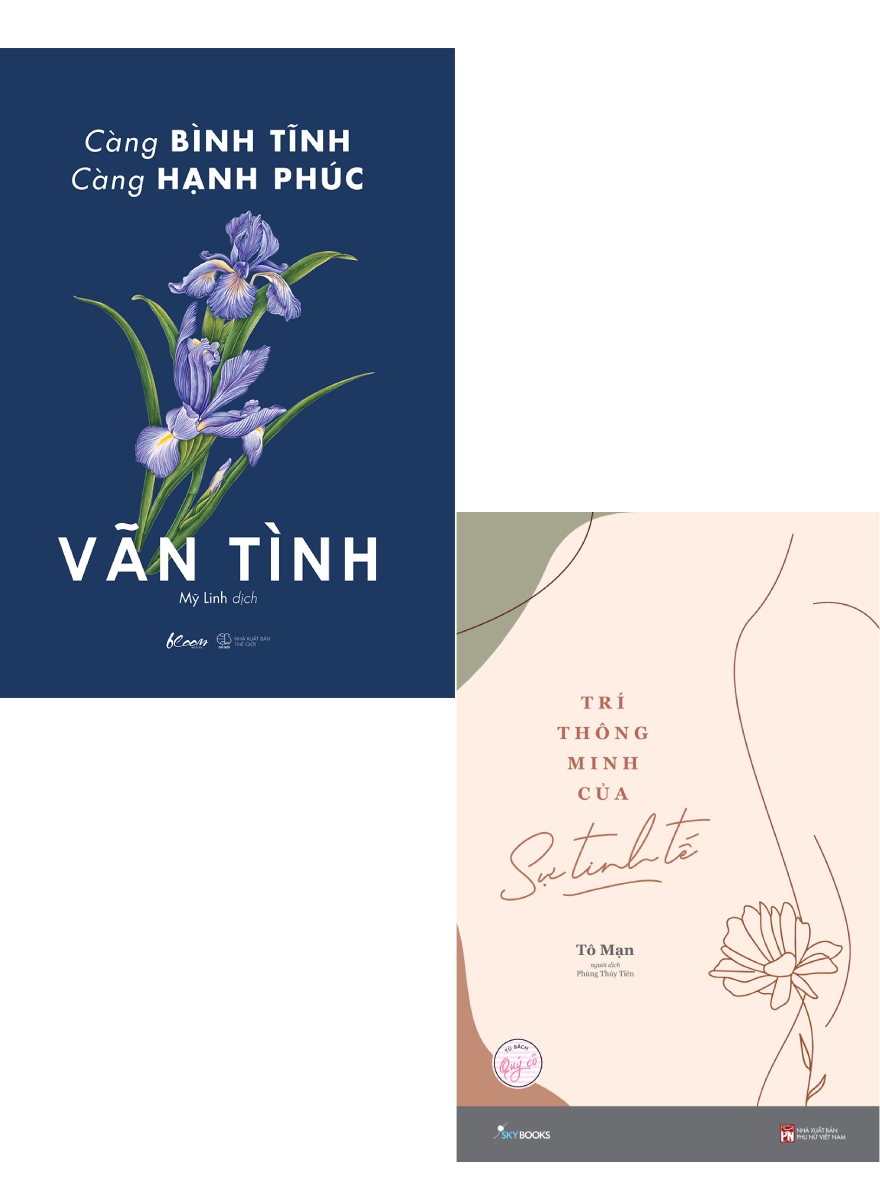 Combo Càng Bình Tĩnh Càng Hạnh Phúc + Trí Thông Minh Của Sự Tinh Tế _AZ