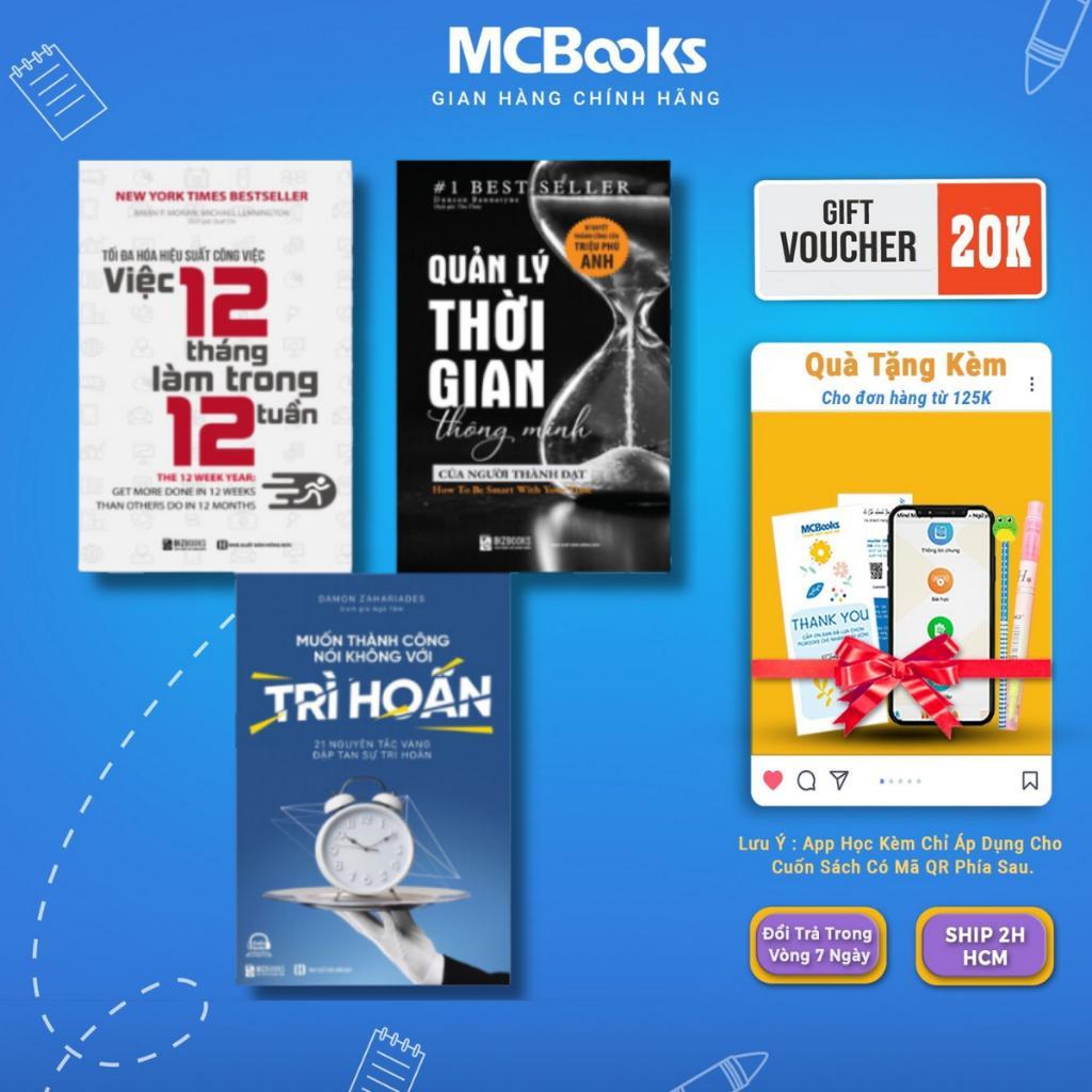 Sách - Quản Lý Thời Gian + Muốn Thành Công Nói Không Với Trì Hoãn + Tối Đa Hoá Hiệu Suất Công Việc - MCBooks