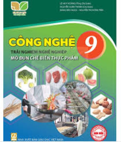 Sách giáo khoa Công Nghệ 9- Chế biến thực phẩm- Kết Nối Tri Thức Với Cuộc Sống