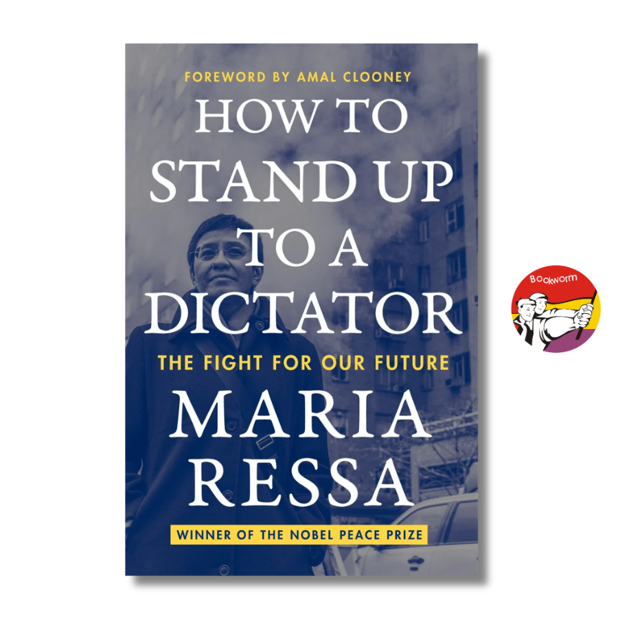 Sách How to Stand Up to a Dictator - Maria Ressa | Nobel Peace Prize / Politics / Memoir / Ngoại văn