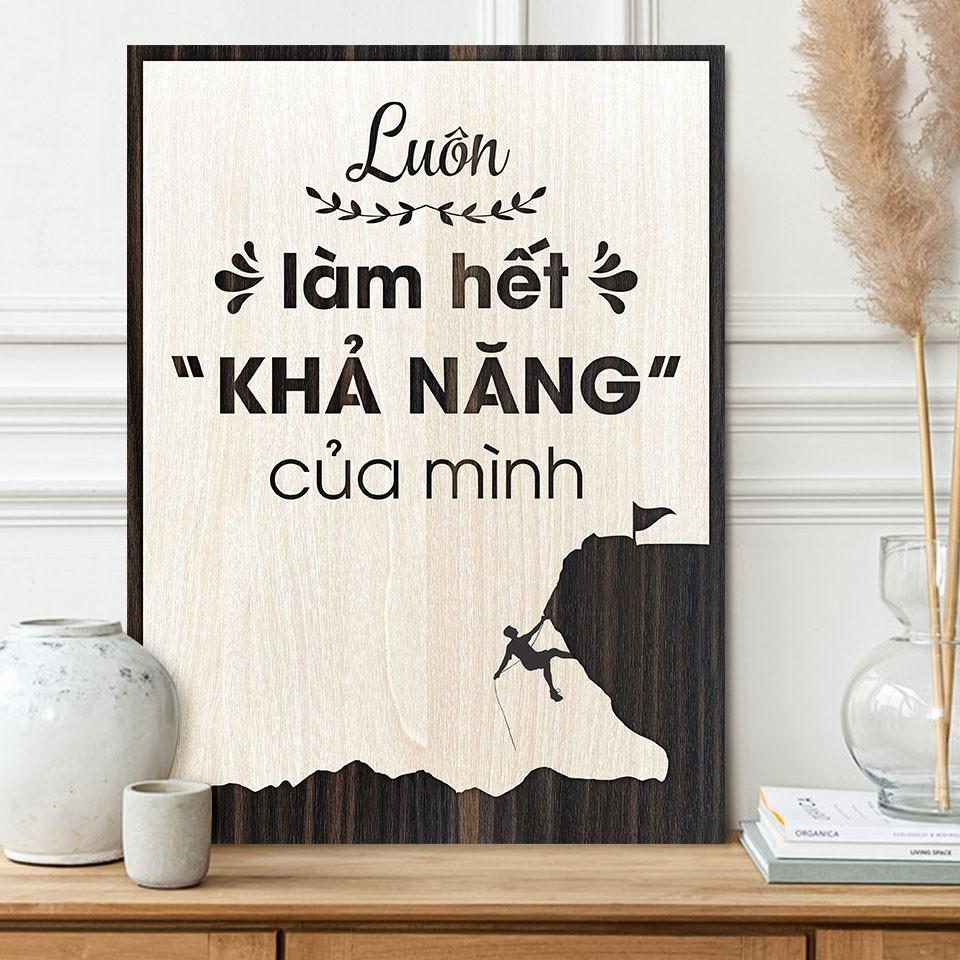 Tranh tạo động lực gỗ - Luôn làm hết khả năng của mình