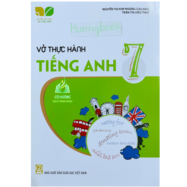 Sách - Vở thực hành Tiếng Anh lớp 7 (Kết nối tri thức với cuộc sống)