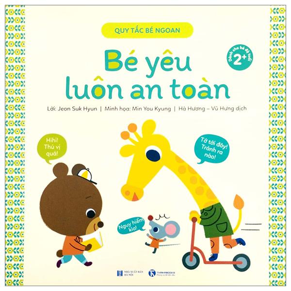 Quy Tắc Bé Ngoan - Bé Yêu Luôn An Toàn