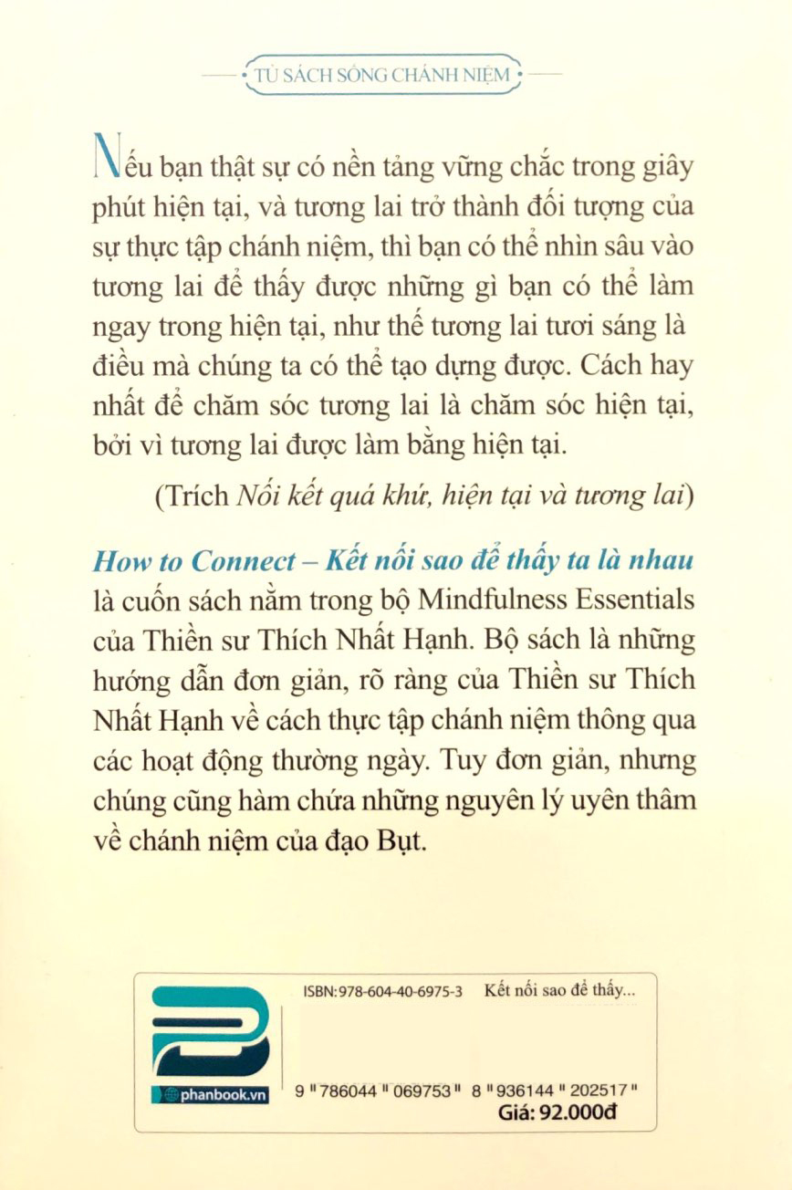 How To Connect - Kết Nối Sao Để Thấy Ta Là Nhau - Thích Nhất Hạnh (PB)