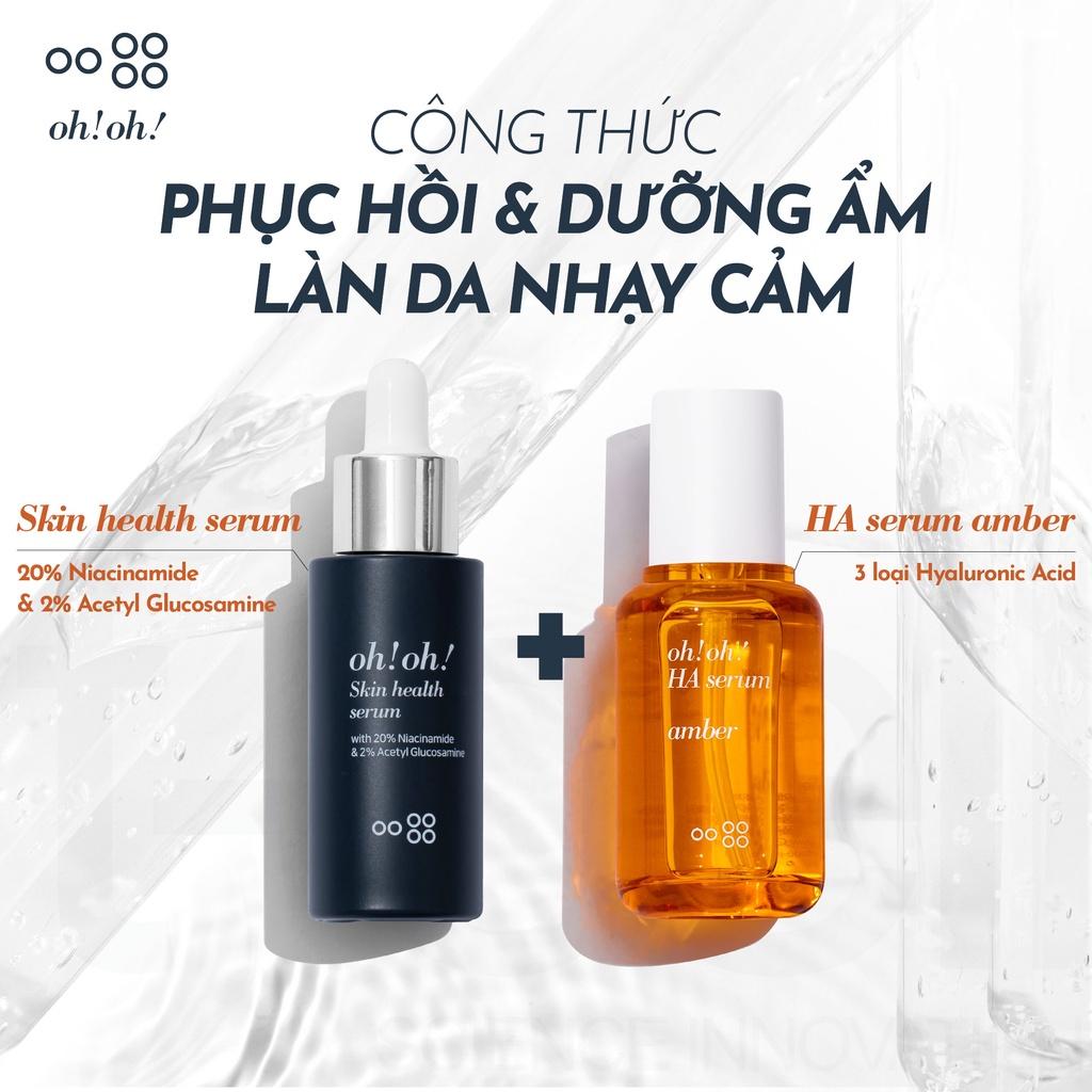 Tinh Chất Dưỡng Sáng Da, Giảm Thâm Nám oh!oh! Skin Health Serum (Niacinamide & Acetyl Glucosamine) (30ml)