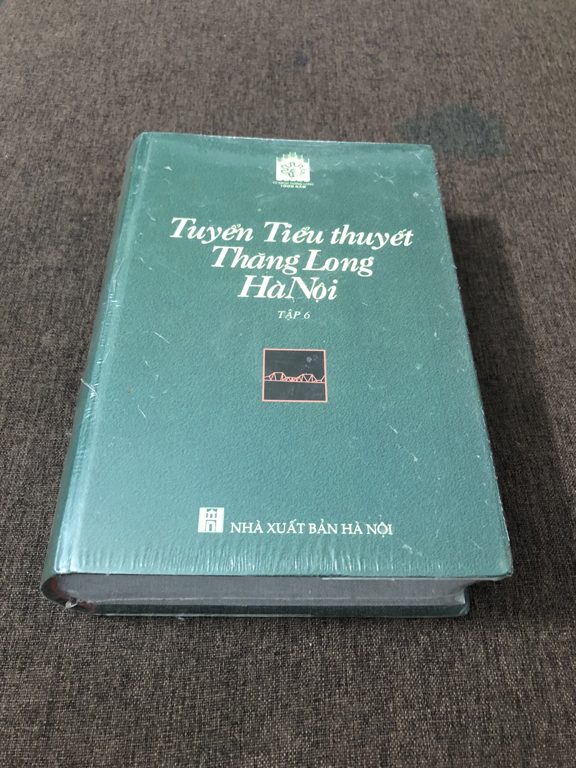 Bìa cứng - Tuyển Tiểu thuyết Thăng Long - Hà Nội