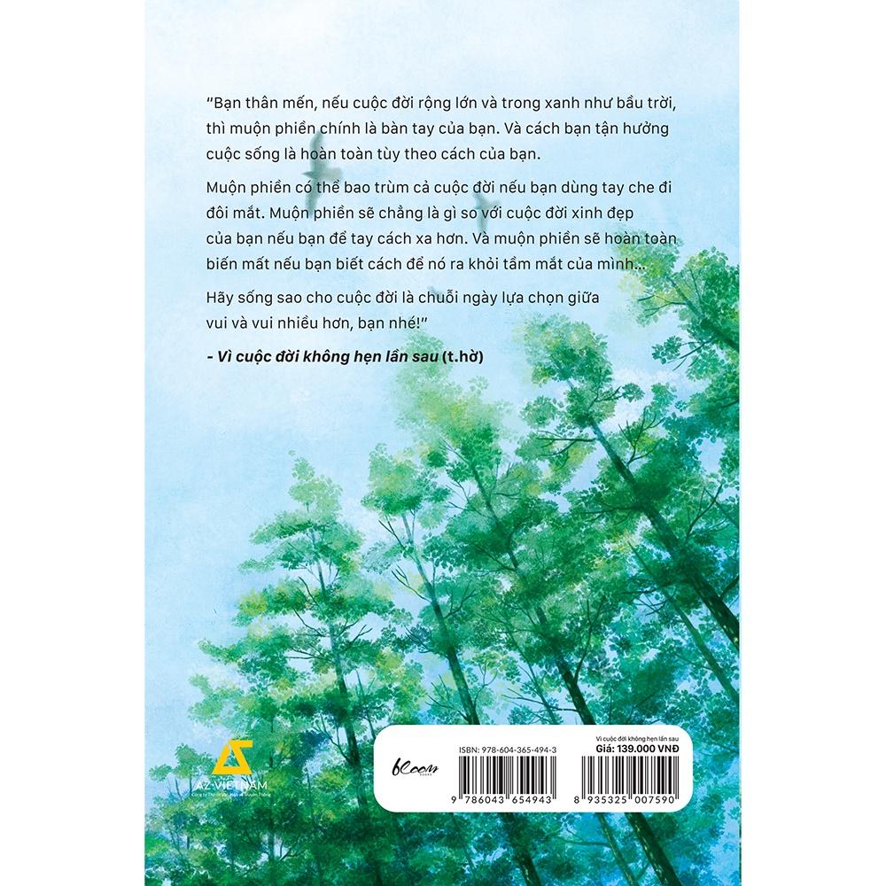 Sách  Vì Cuộc Đời Không Hẹn Lần Sau - Skybooks - BẢN QUYỀN