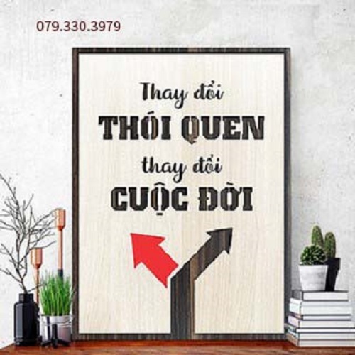 Tranh Trang Trí , Tranh Treo Tường Thay Đổi Thói Quen Thay Đổi Cuộc Đời Tạo Động Lực Làm Việc