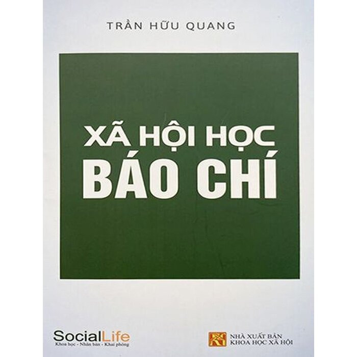 Xã Hội Học Báo Chí - Trần Hữu Quang - (bìa mềm)