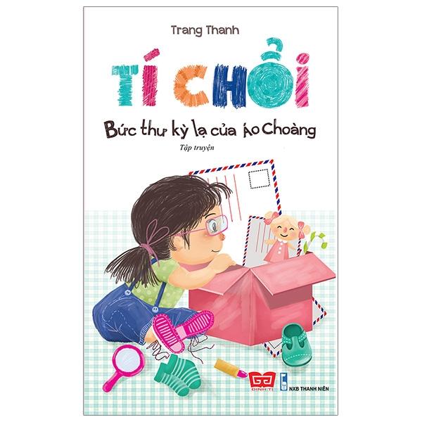 Tíchổi - Bức Thư Kỳ Lạ Của Áo Choàng