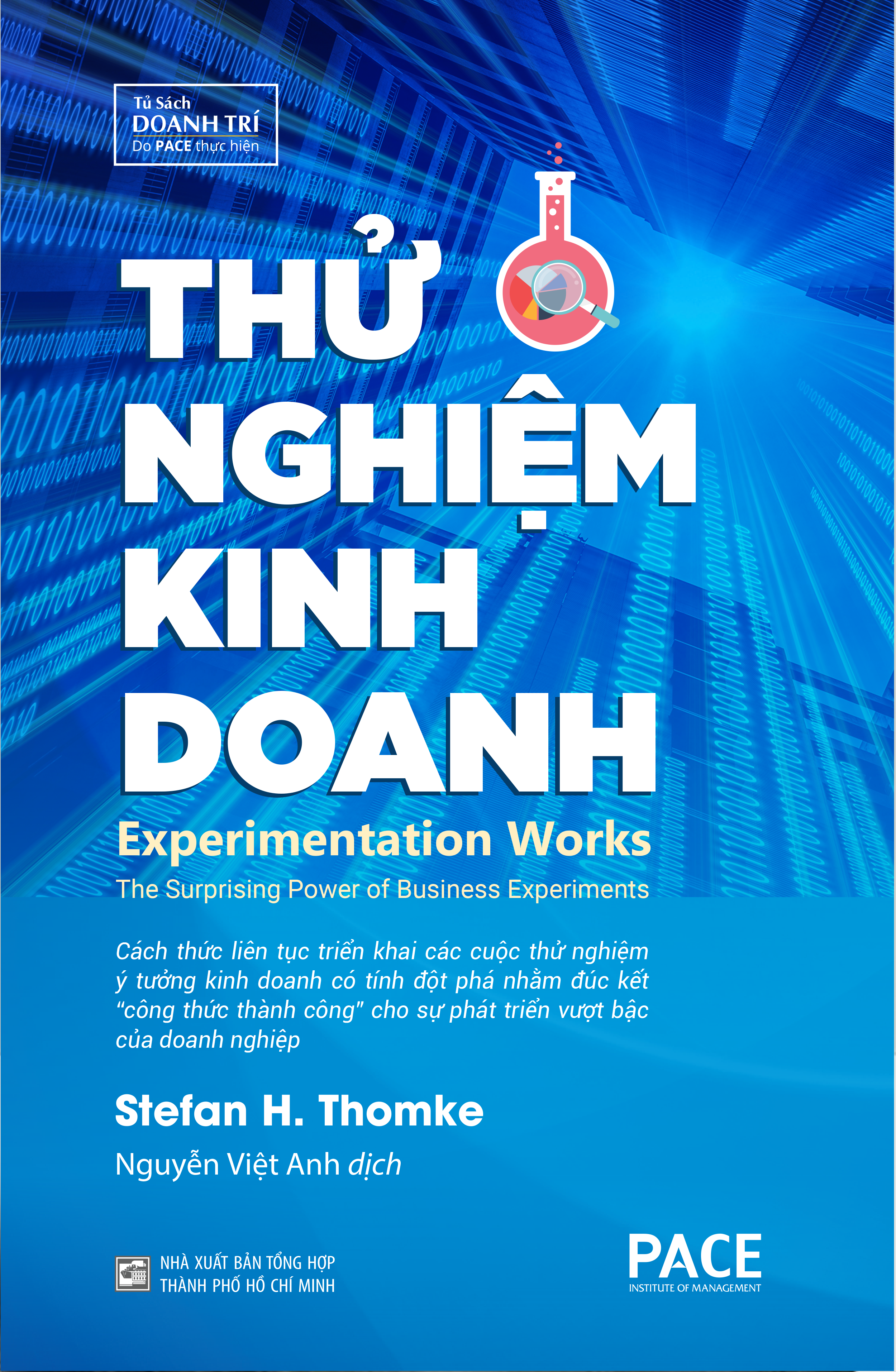 Sách PACE Books - Thử nghiệm kinh doanh (Experimentation Works) - Stefan H. Thomke