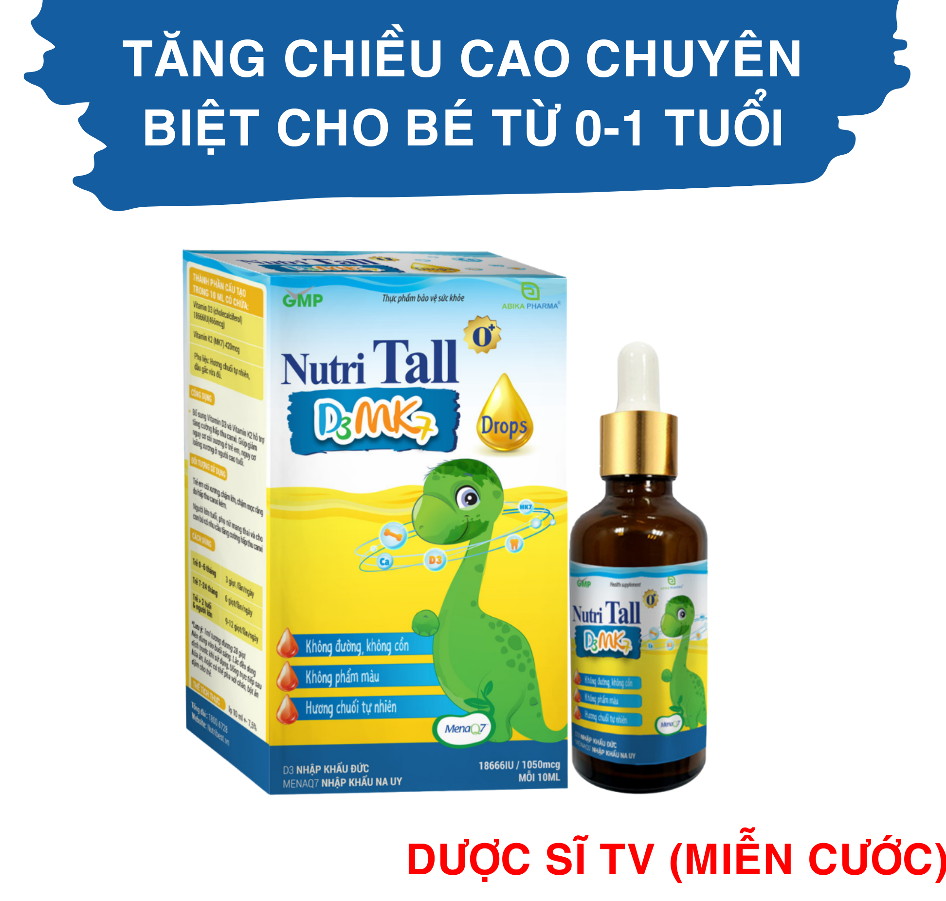 Nutri Tall 0+ – Chuyên biệt phát triển chiều cao cho trẻ sơ sinh- 1 tuổi