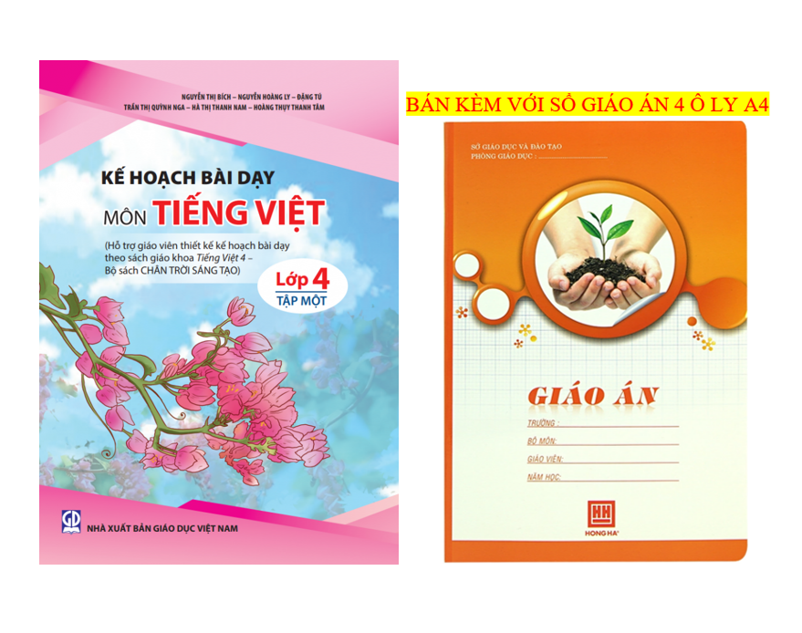 Sách - Combo 2 cuốn Kế hoạch bài dạy môn Tiếng Việt lớp 4 (bộ Chân trời sáng tạo)