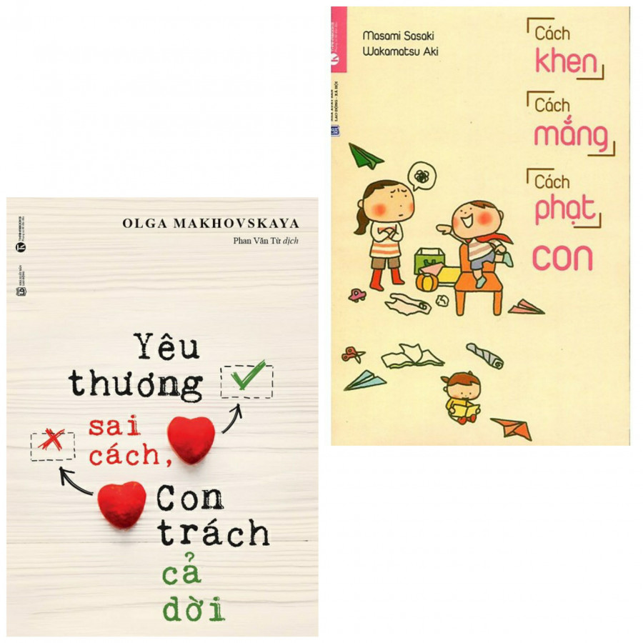 Combo yêu thương sai cách con trách cả đời+cách khen cách mắng cách phạt con