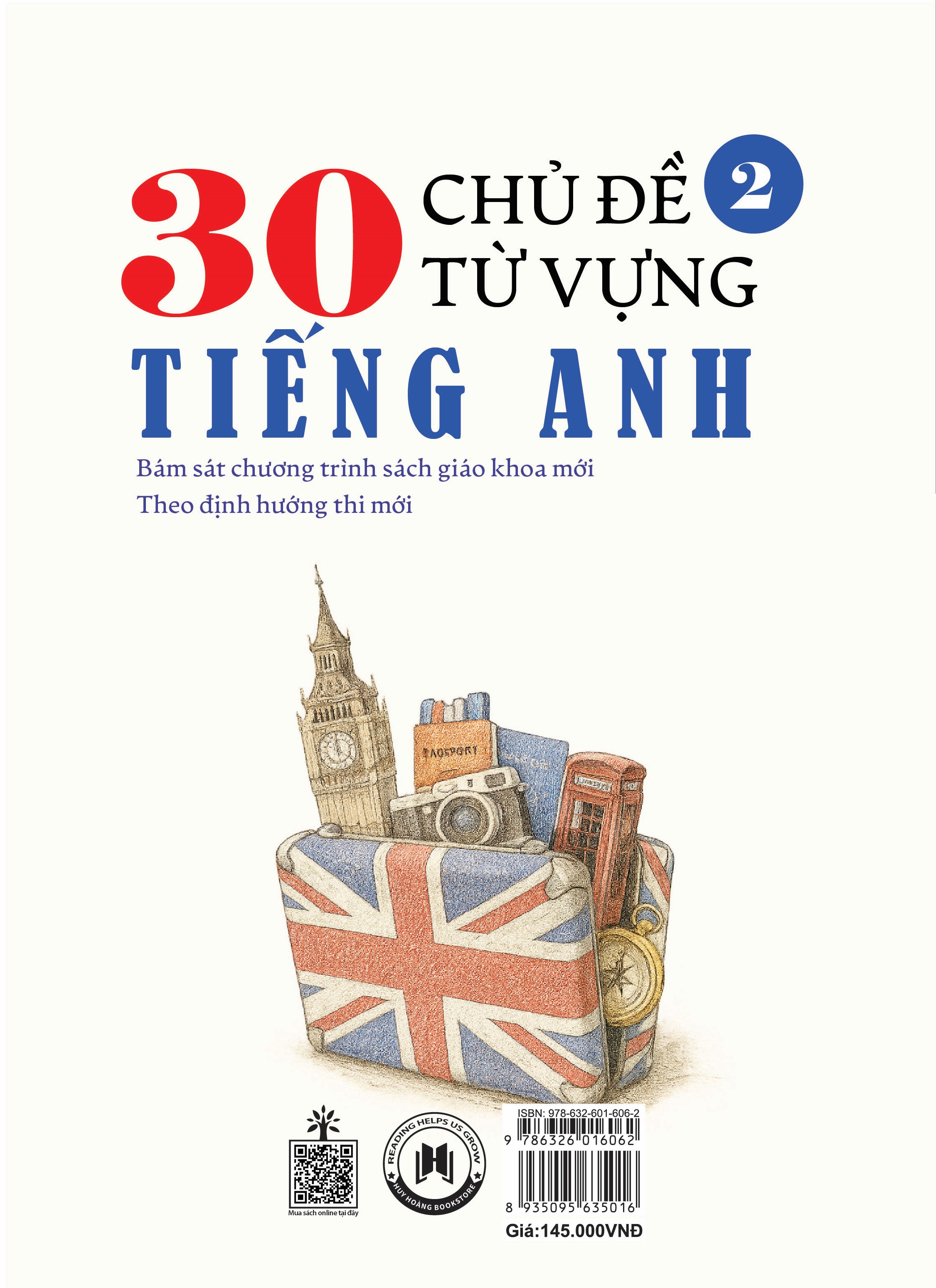 Sách 30 chủ đề từ vựng tiếng Anh (Bám sát chương trình sách giáo khoa mới; Theo định hướng thi mới)