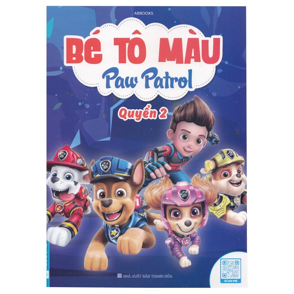 Bé Tô Màu Paw Patrol - Quyển 2