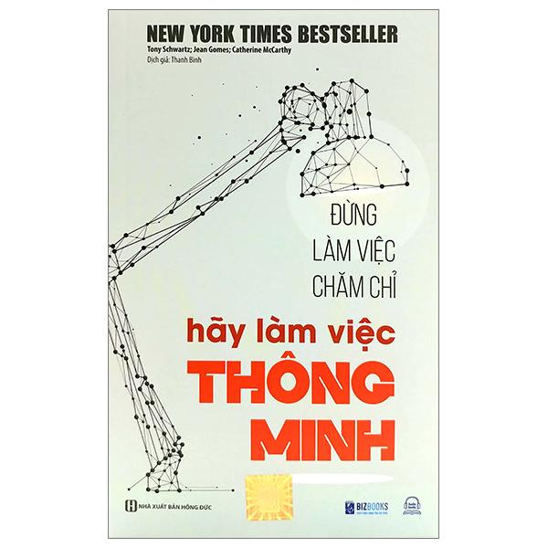Đừng Làm Việc Chăm Chỉ – Hãy Làm Việc Thông Minh Tái Bản 2023