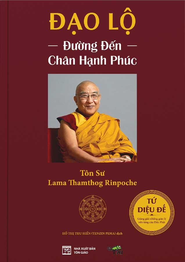 Đạo Lộ - Đường Đến Chân Hạnh Phúc