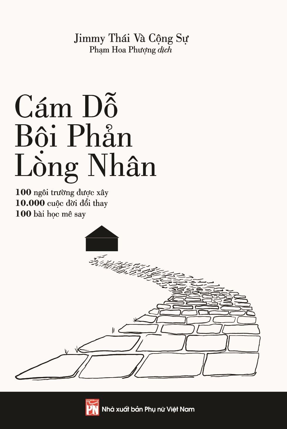 CÁM DỖ, BỘI PHẢN, LÒNG NHÂN