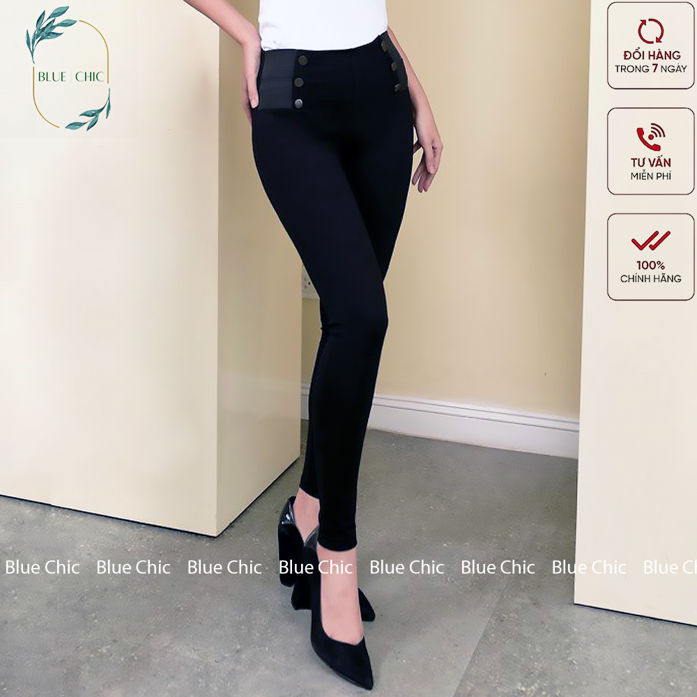Quần tregging nữ Blue Chic cạp cao, quần tregging 6 cúc, chất vải dày dặn, siêu co giãn, mặc tôn dáng