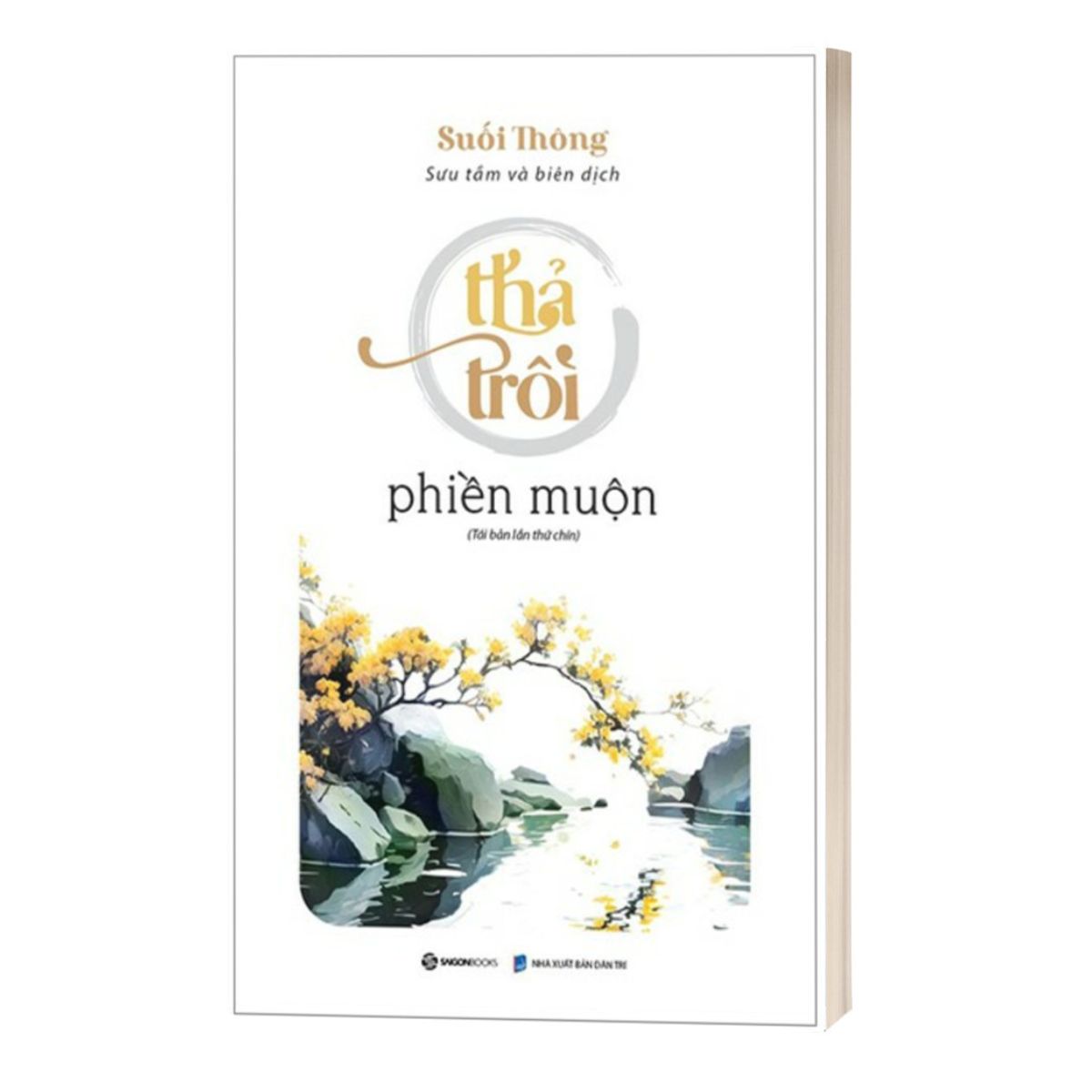 Thả Trôi Phiền Muộn