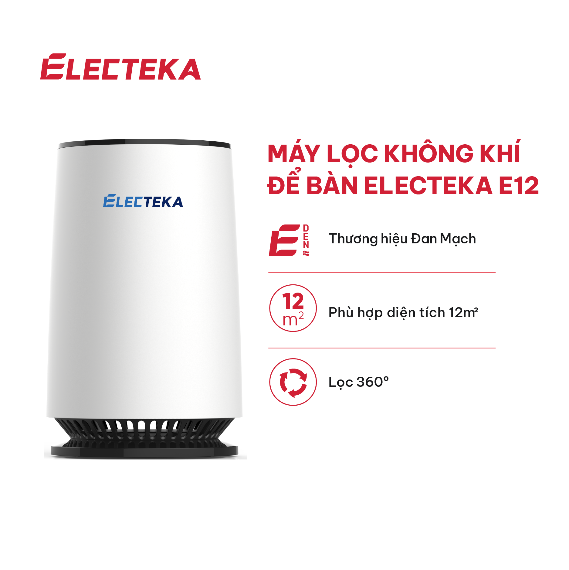 Máy lọc không khí Electeka E12 - Hàng chính hãng