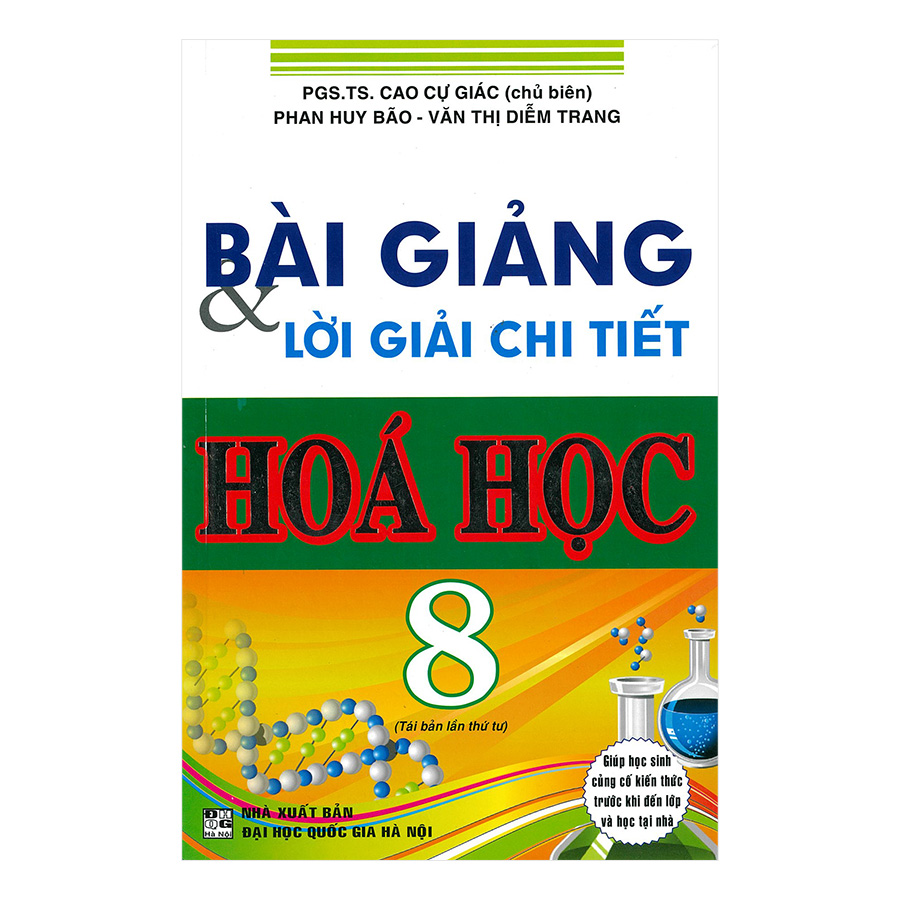 Bài Giảng Và Lời Giải Chi Tiết Hóa Học 8